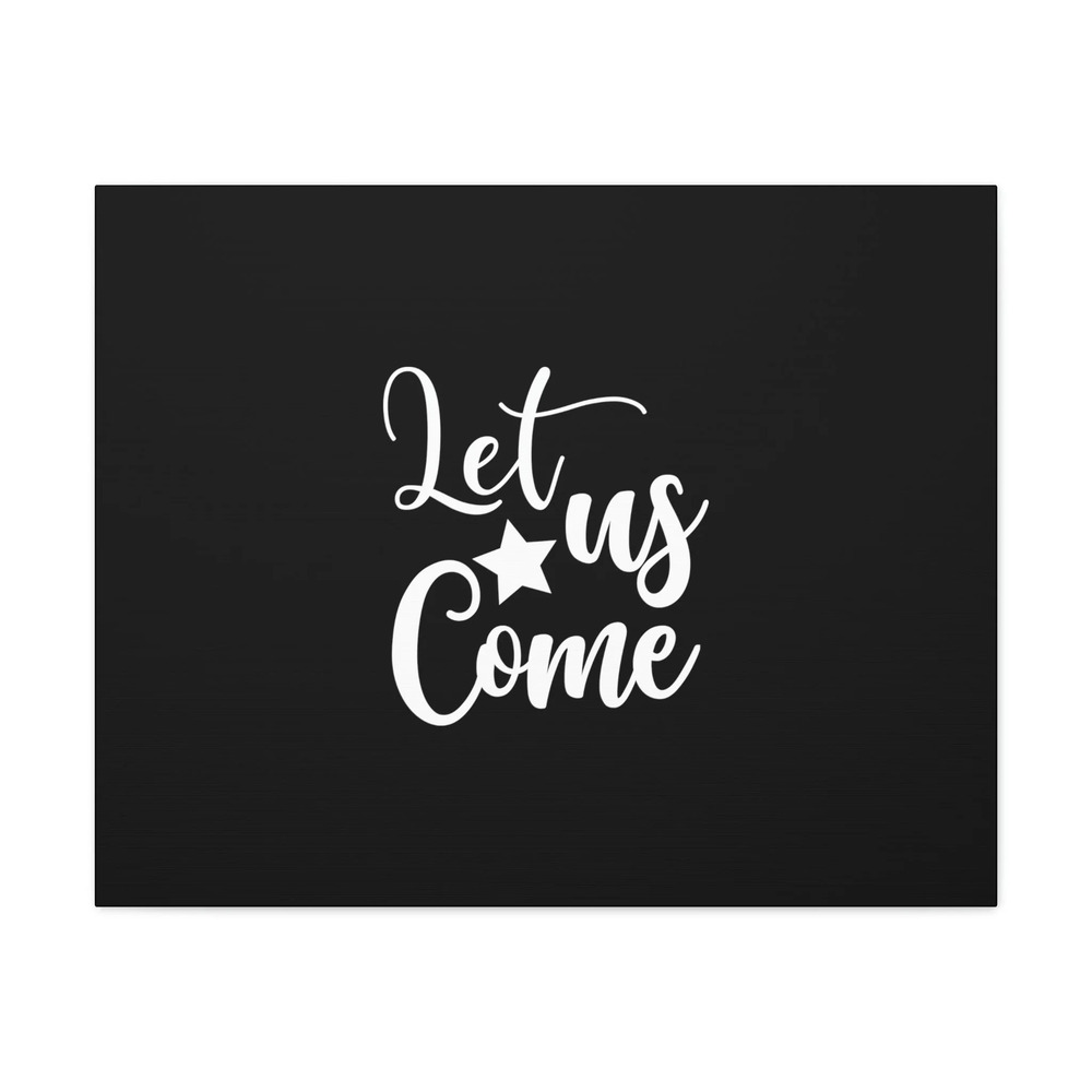 Scripture Walls Let Us Come Hebrews 4:16 Christian Wall Art Bible Verse Print